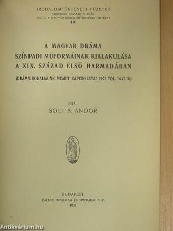 A magyar dráma színpadi műformáinak kialakulása a XIX. század első harmadában