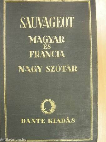 Francia-magyar és magyar-francia nagy kéziszótár II.