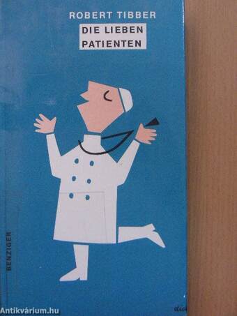 Die lieben Patienten