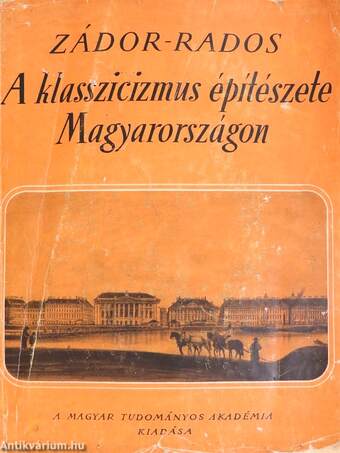 A klasszicizmus építészete Magyarországon