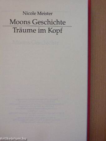 Moons Geschichte/Träume im Kopf