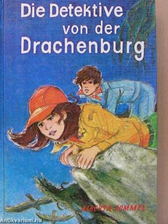 Die Detektive von der Drachenburg