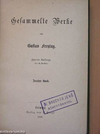 Gesammelte Werke von Gustav Freytag 2-14., 16-22. (nem teljes sorozat) (gótbetűs)