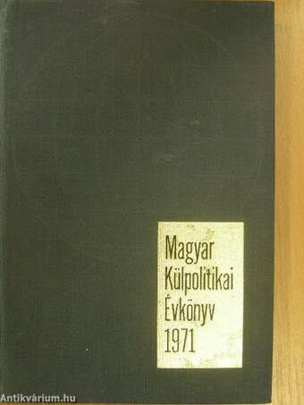 Magyar Külpolitikai Évkönyv 1971