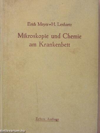 Mikroskopie und Chemie am Krankenbett