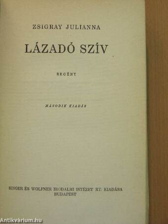 Lázadó szív I-II.