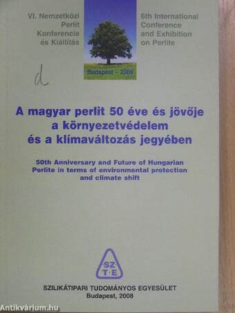 A magyar perlit 50 éve és jövője a környezetvédelem és a klímaváltozás jegyében