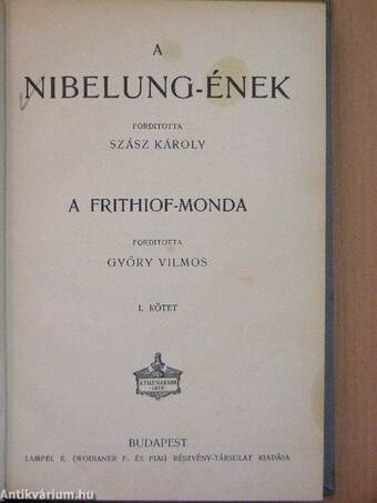 A Nibelung-ének/Frithiof-monda I-II.