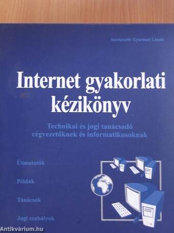 Internet gyakorlati kézikönyv I-II.