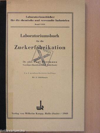 Laboratoriumsbuch für die Zuckerfabrikation