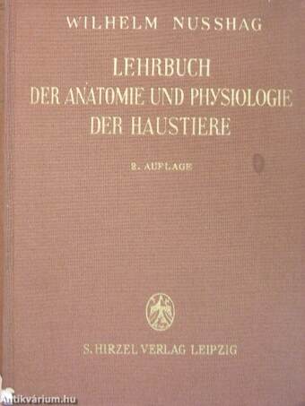 Lehrbuch der Anatomie und Physiologie der Haustiere