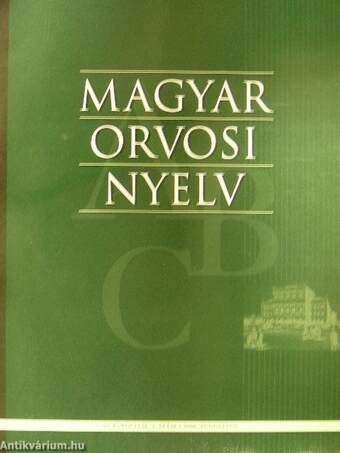 Magyar Orvosi Nyelv 2006. augusztus