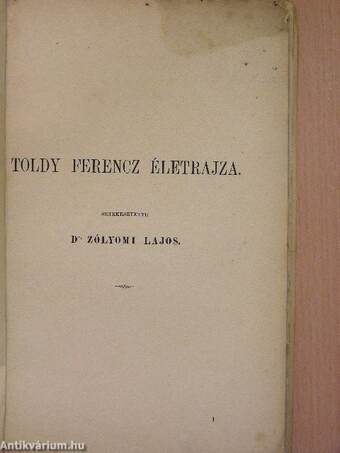 Toldy Ferencz életrajza