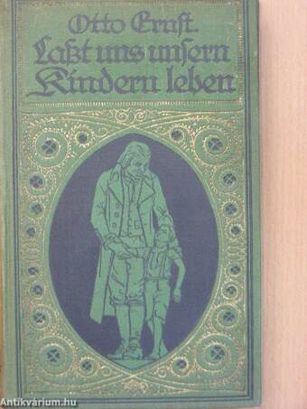 Laßt uns unsern Kindern leben (gótbetűs)