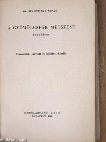 A gyümölcsfák metszése képekben