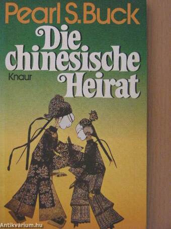 Die chinesische Heirat