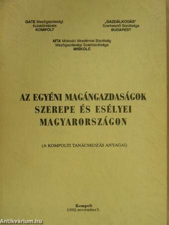 Az egyéni magángazdaságok szerepe és esélyei Magyarországon