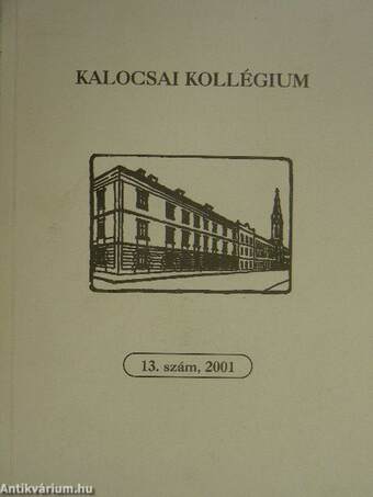 Kalocsai Kollégium 2001/13.