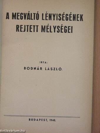 A megváltó lényiségének rejtett mélységei