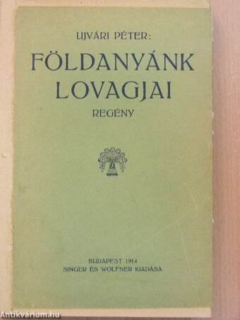 Földanyánk lovagjai