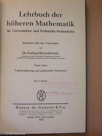 Lehrbuch der höheren Mathematik für Universitäten und Technische Hochschulen I-III.