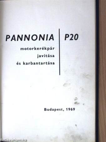 Pannonia P20 motorkerékpár javítása és karbantartása
