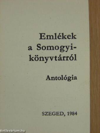 Emlékek a Somogyi-Könyvtárról (minikönyv)