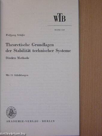 Theoretische Grundlagen der Stabilität technischer Systeme