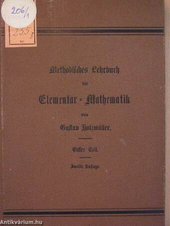 Methodisches Lehrbuch der Elementar-Mathematik I-III. (gótbetűs)