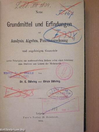 Neue Grundmittel und Erfindungen zur Analysis, Algebra, Functionsrechnung und zugehörigen Geometrie