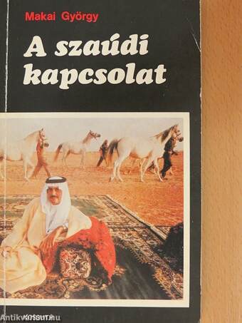 A szaúdi kapcsolat