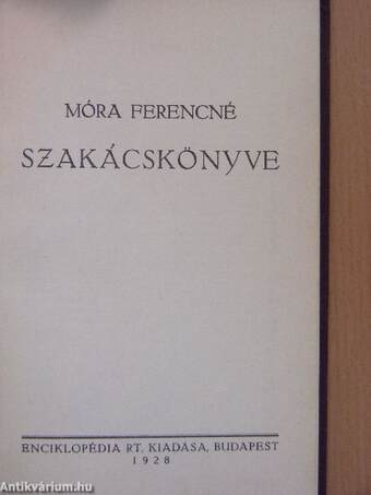 Móra Ferencné szakácskönyve