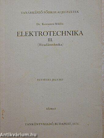 Elektrotechnika III. 