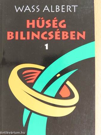 Hűség bilincsében 1-2.