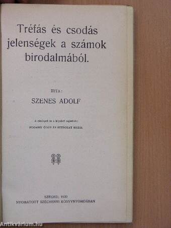 Tréfás és csodás jelenségek a számok birodalmából