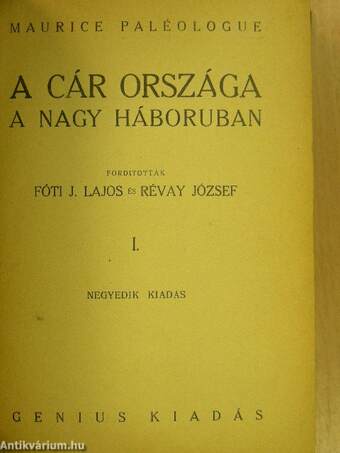 A cár országa a nagy háboruban I-III.