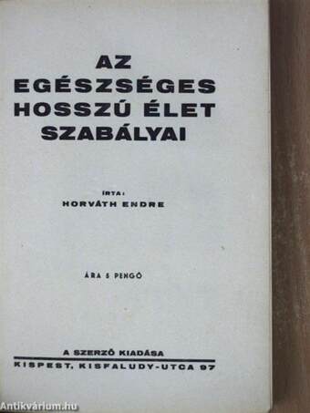 Az egészséges hosszú élet szabályai