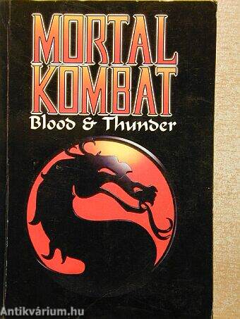 Mortal Kombat - Blood & Thunder