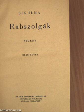 Rabszolgák I-II.