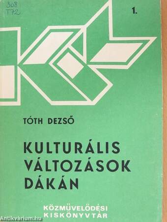 Kulturális változások Dákán