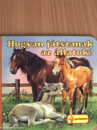 Hogyan játszanak az állatok?