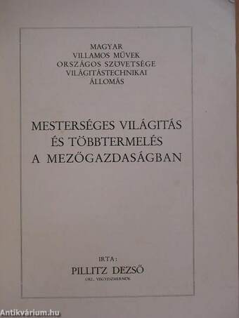 Mesterséges világitás és többtermelés a mezőgazdaságban