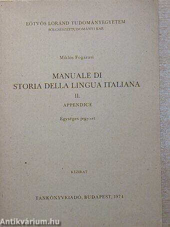 Manuale di Storia Della Lingua Italiana II.