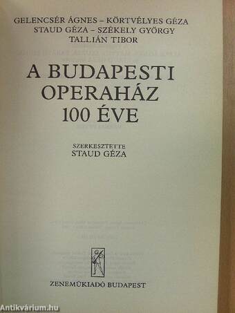 A Budapesti Operaház 100 éve