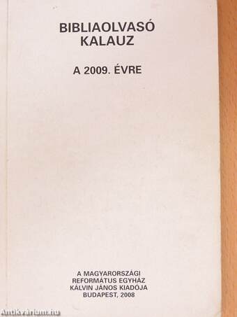 Bibliaolvasó kalauz a 2009. évre