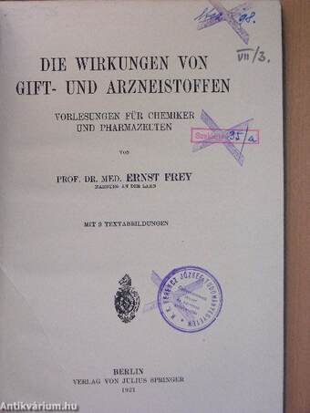 Die Wirkungen von Gift- und Arzneistoffen