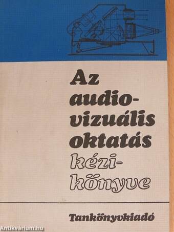 Az audio-vizuális oktatás kézikönyve