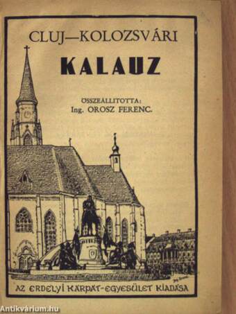 Cluj-Kolozsvári kalauz/Kolozsvári tájékoztató és címtár