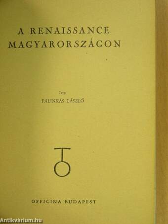 A renaissance Magyarországon