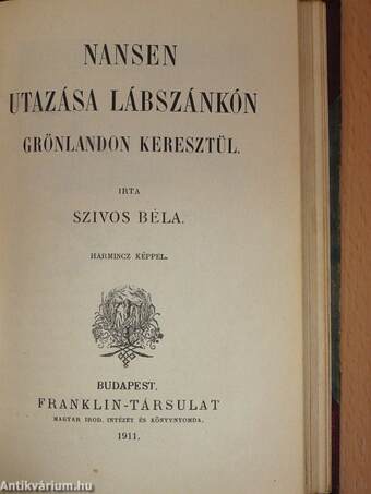 Utazások az Északi Sarkvidékeken/Ujabb utazások az Északi Sarkvidékeken/Nansen utazása lábszánkón Grönlandon keresztül